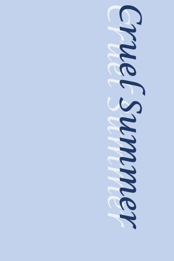 크루얼 썸머(Cruel Summer) 표지